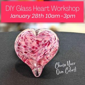 January 29th DIY Heart Workshop