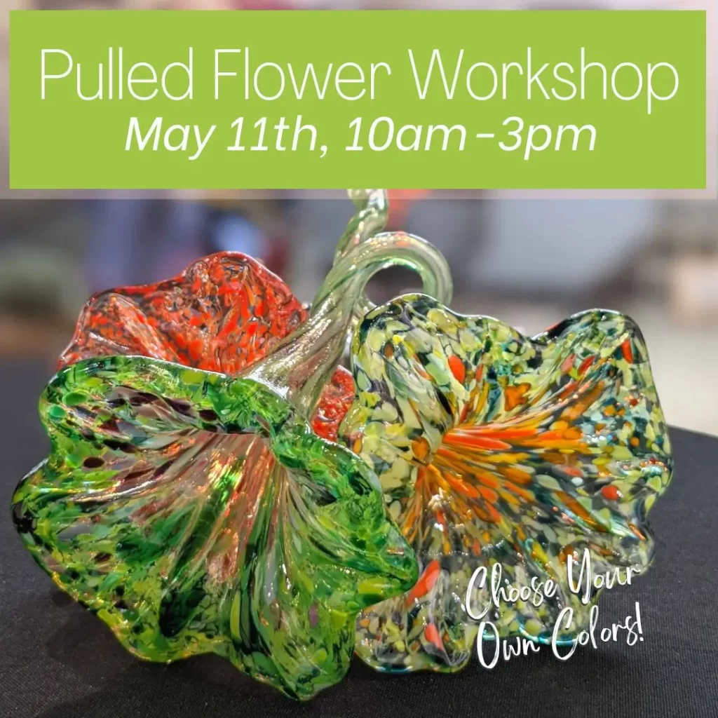 DIY Pulled Glass Flower Workshop