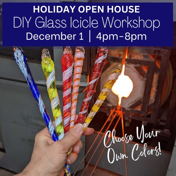 Dec 1 Holiday Show DIY Glass Icicle Workshop